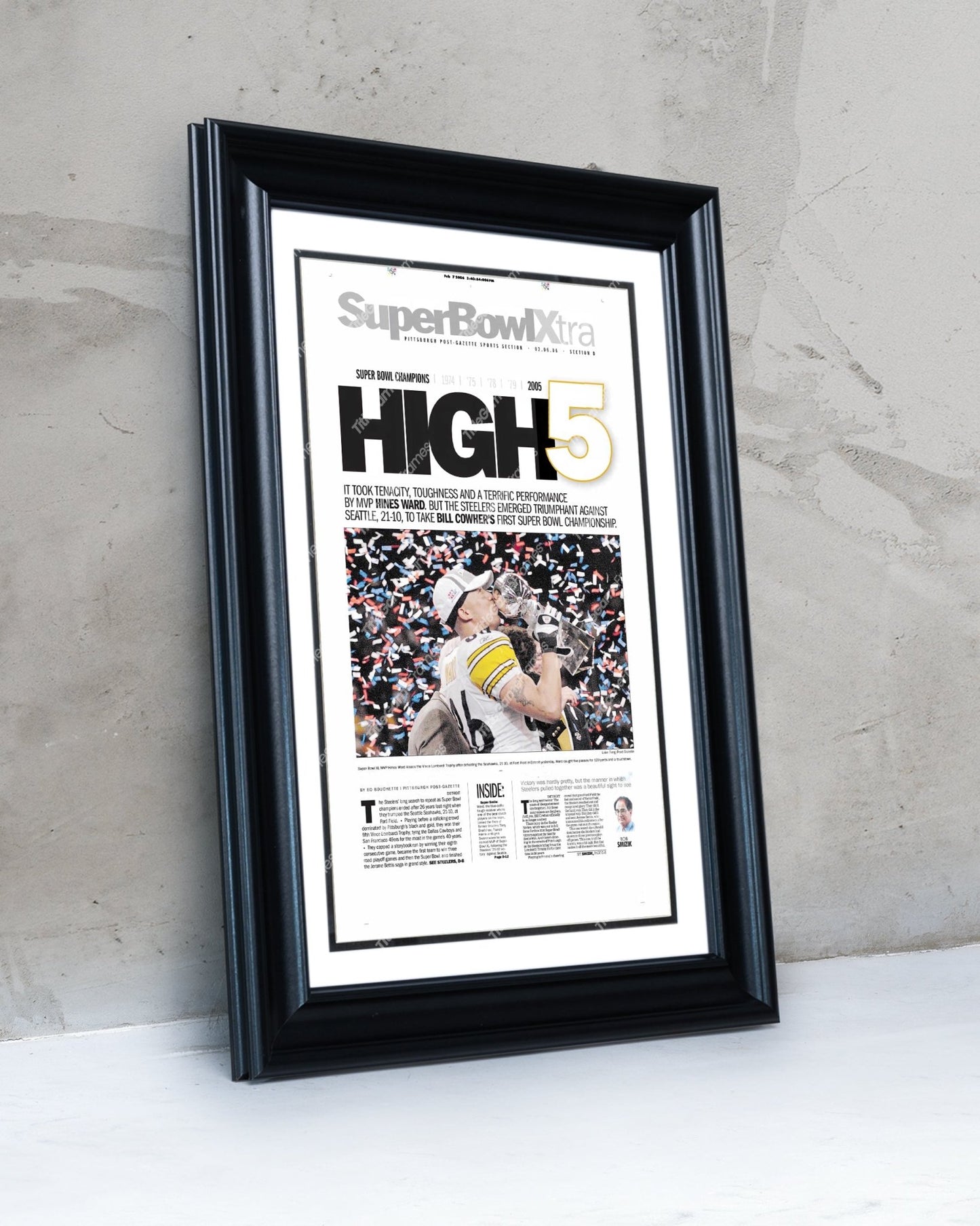 2006 Pittsburgh Steelers “High 5” Super Bowl Champions Framed Front Page Newspaper Print - Title Game Frames