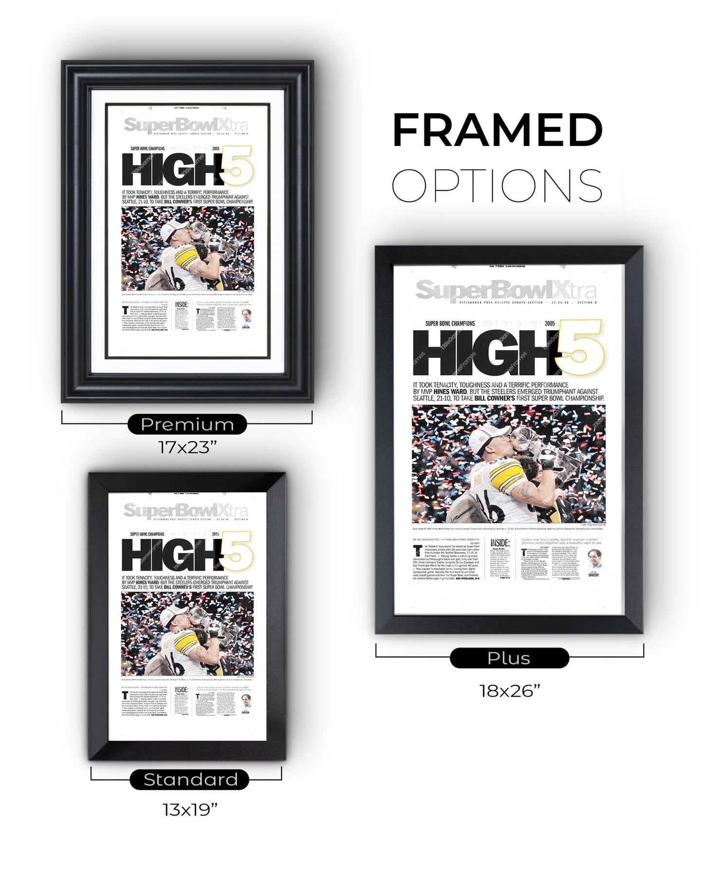 2006 Pittsburgh Steelers “High 5” Super Bowl Champions Framed Front Page Newspaper Print - Title Game Frames