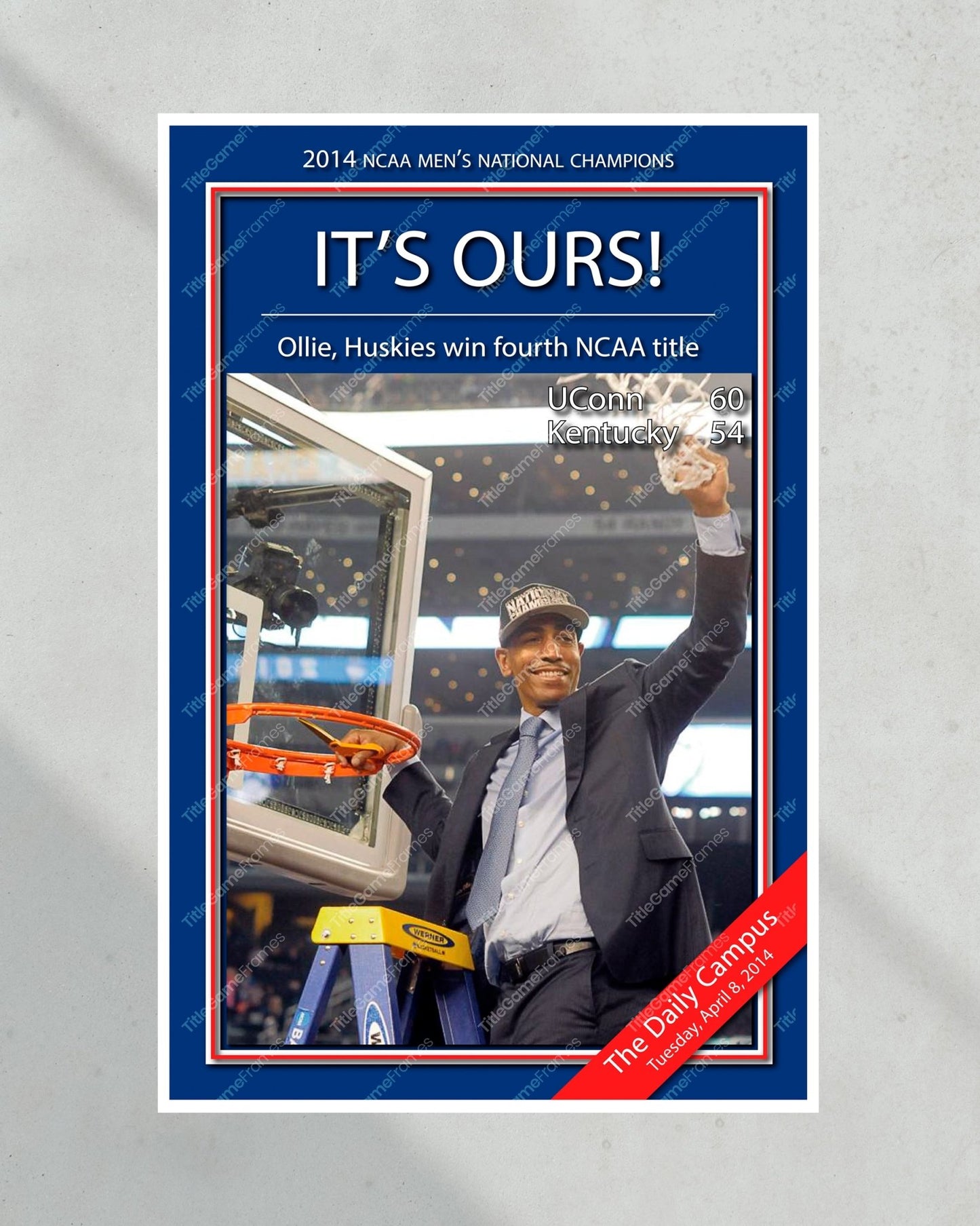 2014 UConn Huskies 'IT'S OURS!' NCAA Championship Framed Newspaper - TitleGameFrames.com
