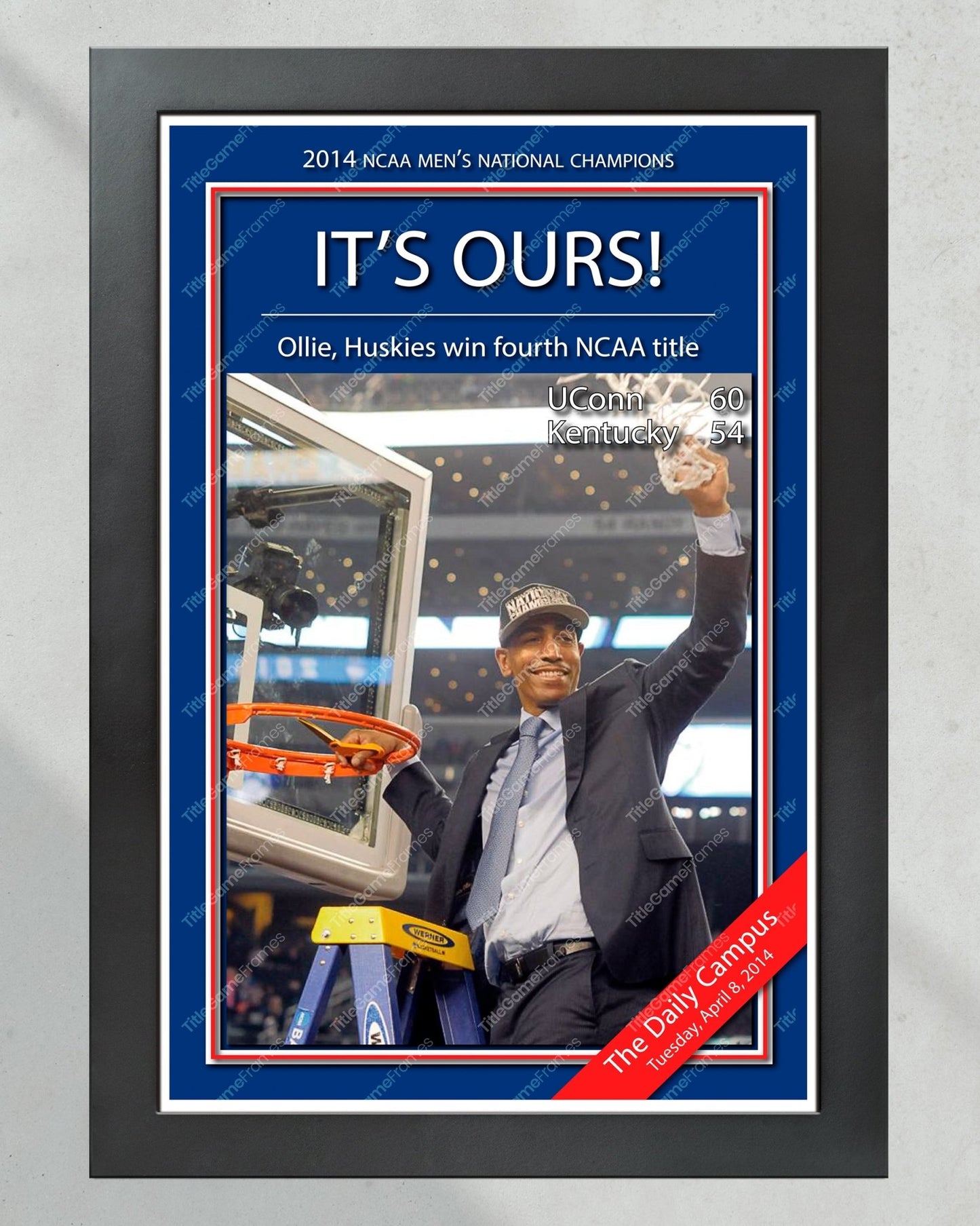 2014 UConn Huskies 'IT'S OURS!' NCAA Championship Framed Newspaper - TitleGameFrames.com