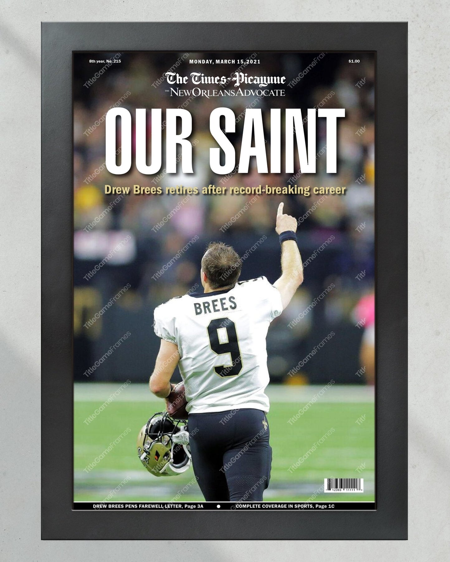 2021 New Orleans Saints Quarterback Drew Brees Retires Front Page Newspaper Print - Title Game Frames