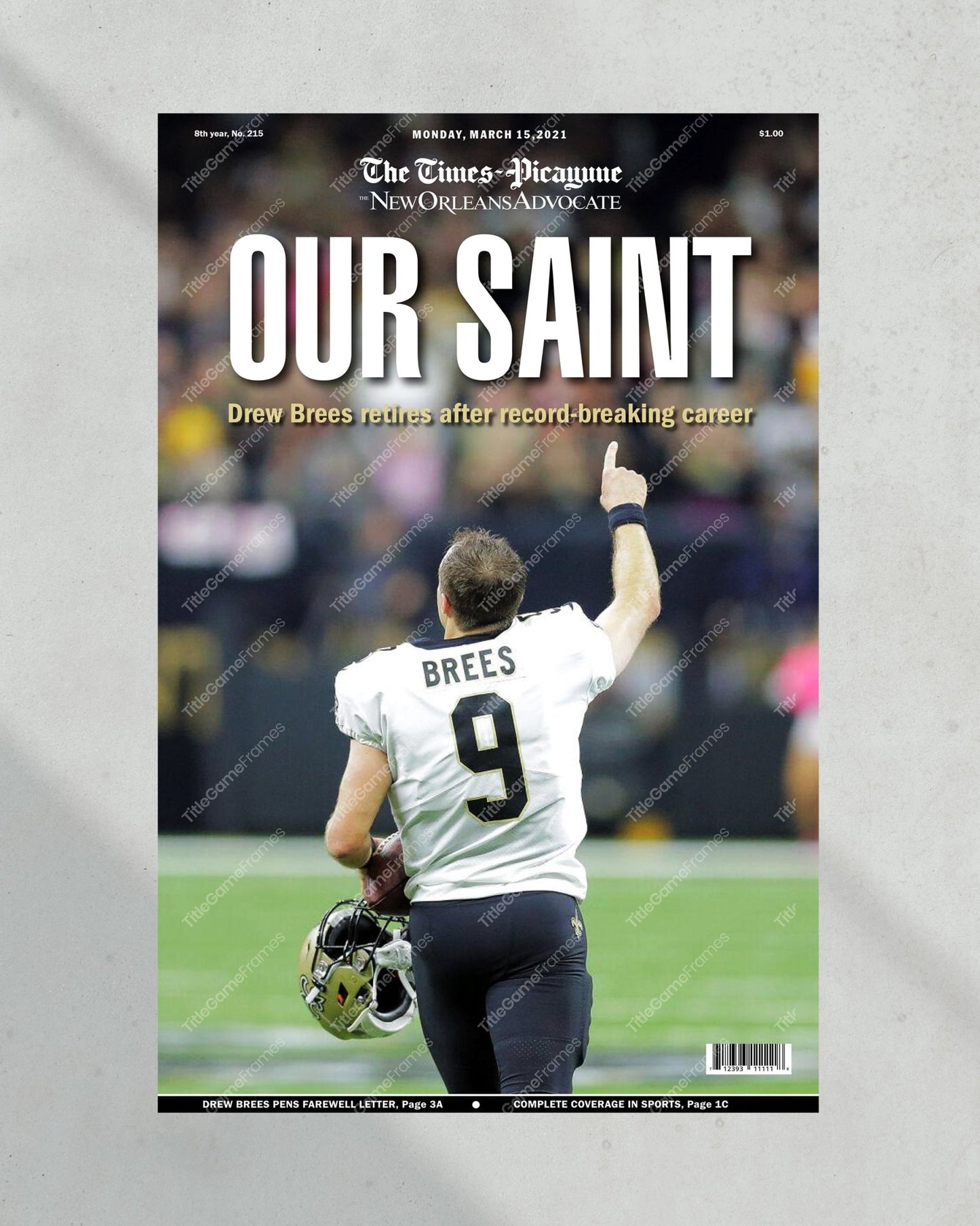 2021 New Orleans Saints Quarterback Drew Brees Retires Front Page Newspaper Print - Title Game Frames
