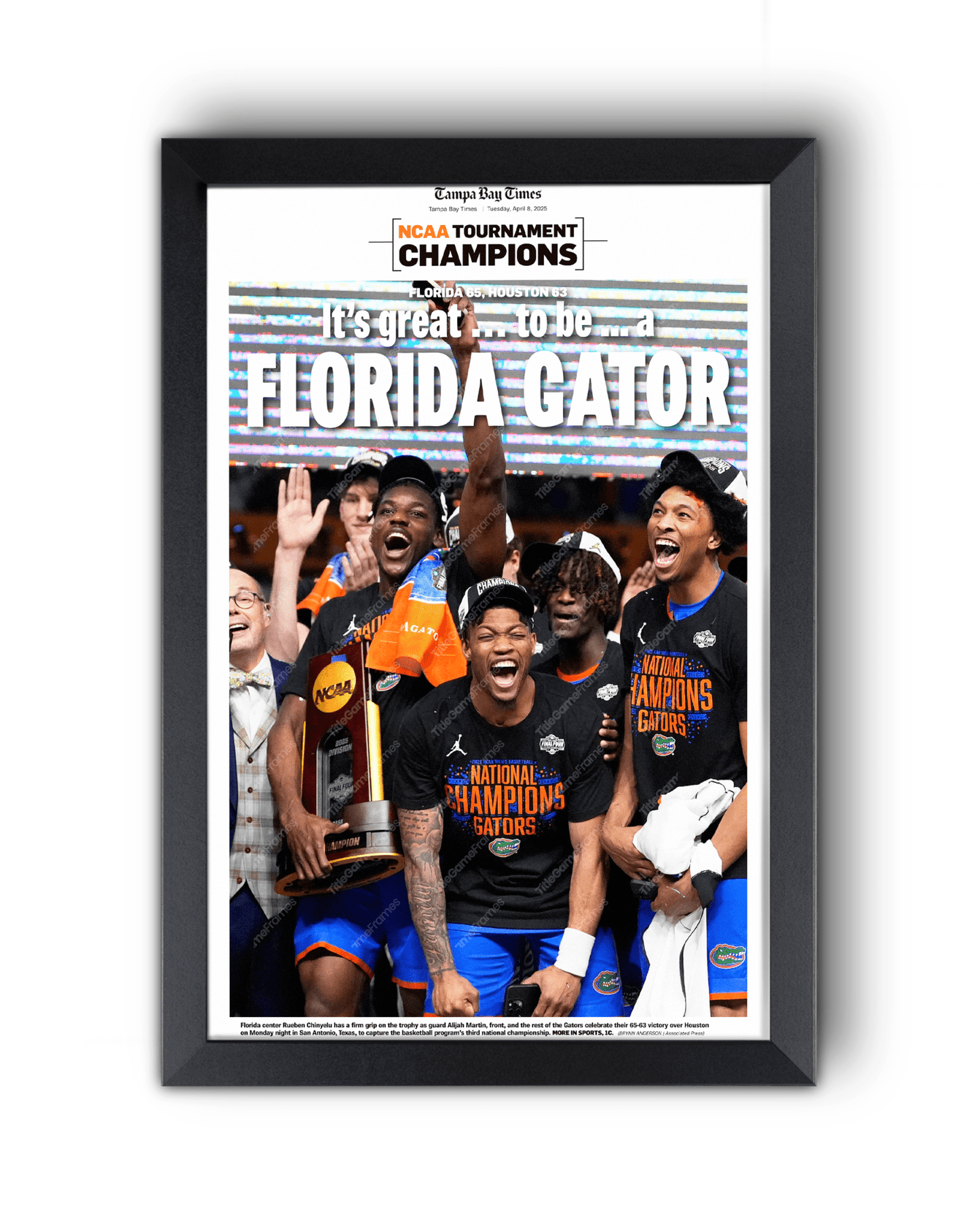 2025 Florida Gators NCAA Basketball Champions - Front Page Newspaper - TitleGameFrames.com