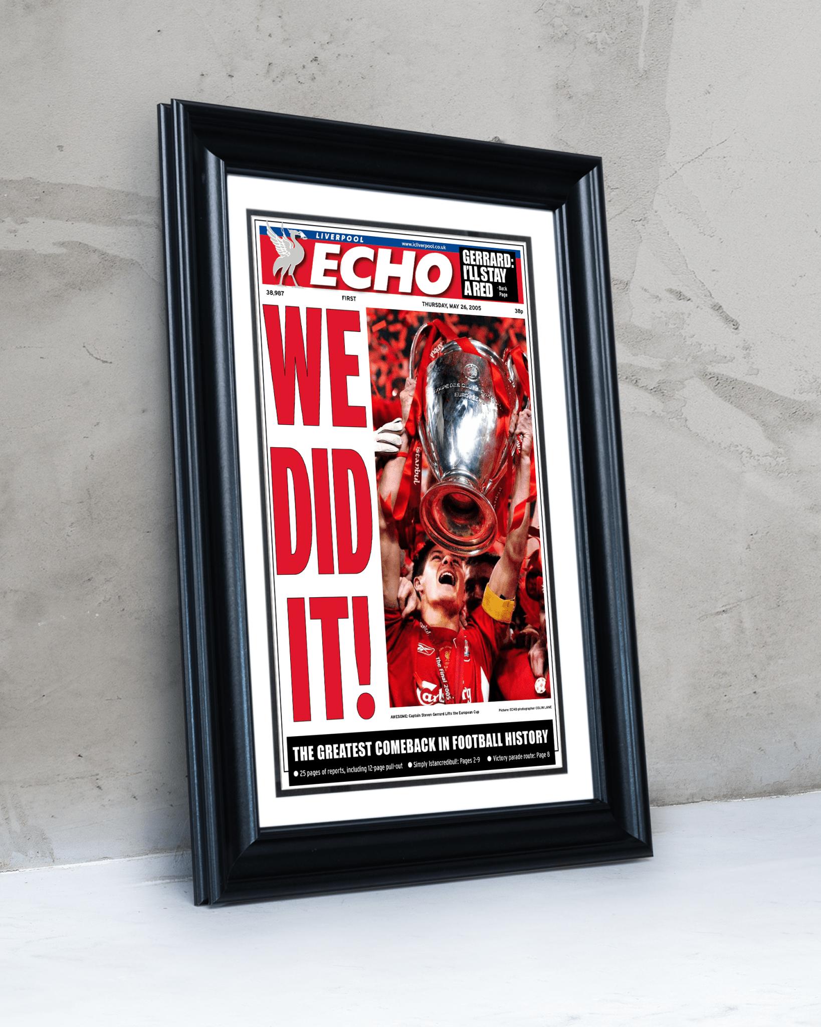 2005 Liverpool Football "WE DID IT" Istanbul Comeback Champions League Newspaper - TitleGameFrames.com