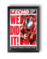 2005 Liverpool Football "WE DID IT" Istanbul Comeback Champions League Newspaper - TitleGameFrames.com