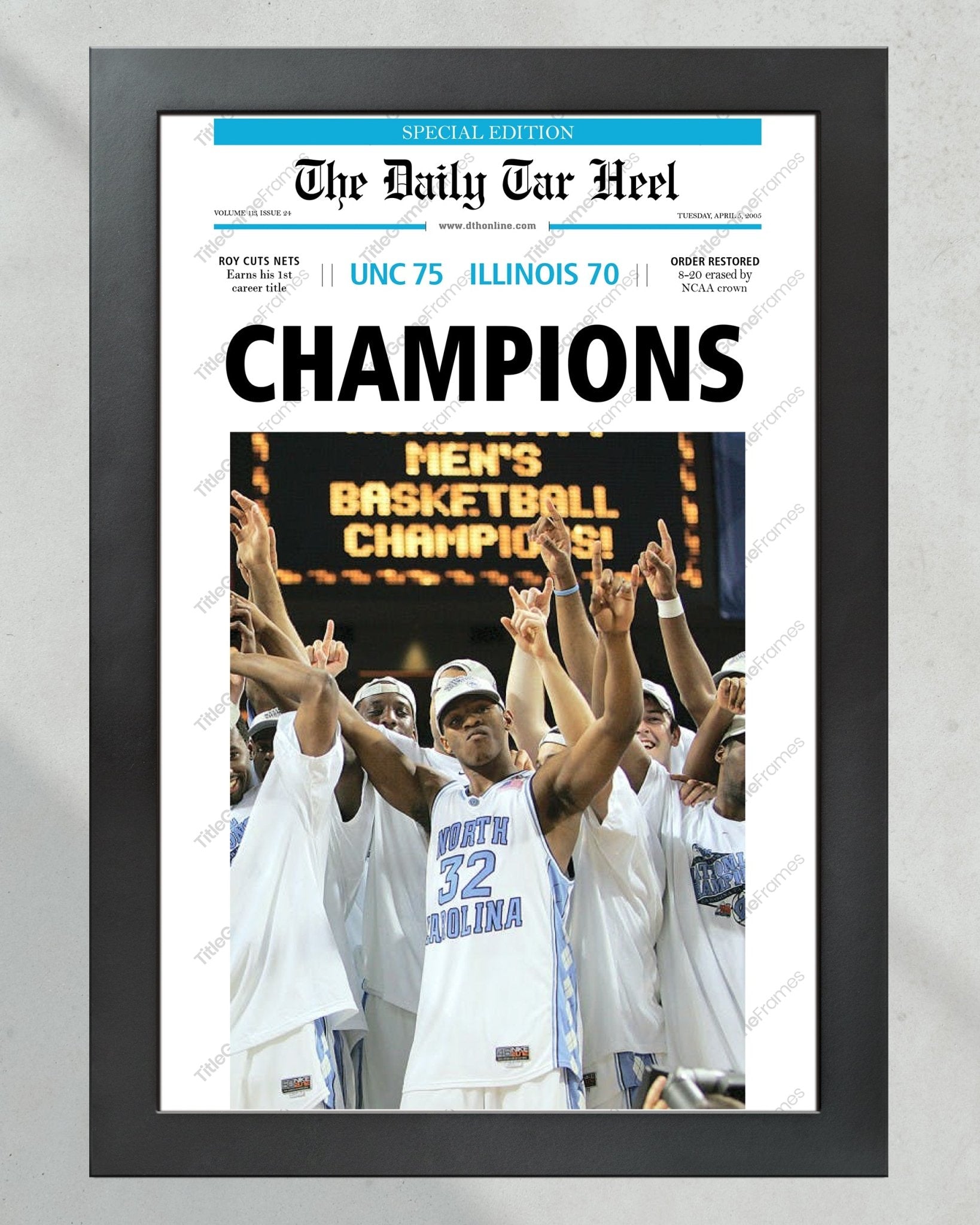 2005 North Carolina Tar Heels NCAA College Basketball Champions Framed Front Page Newspaper Print - TitleGameFrames.com