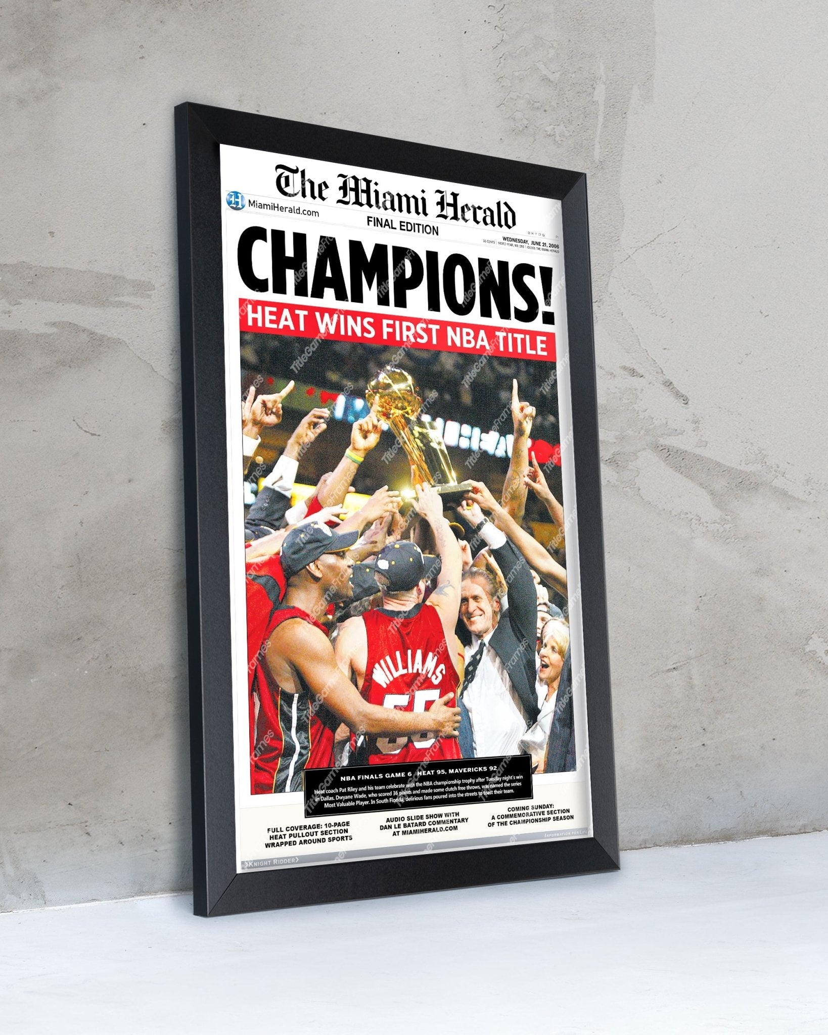2006 Miami Heat NBA Champion Framed Newspaper Front Page Newspaper Print Pat Riley Dwyane Wade - Title Game Frames