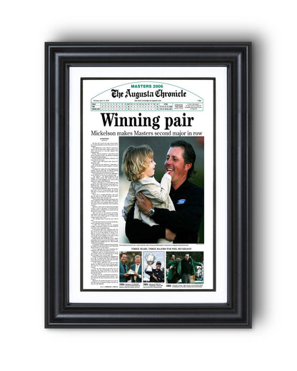 2006 Phil Mickelson Masters Champion 'Winning pair' Framed Newspaper - TitleGameFrames.com