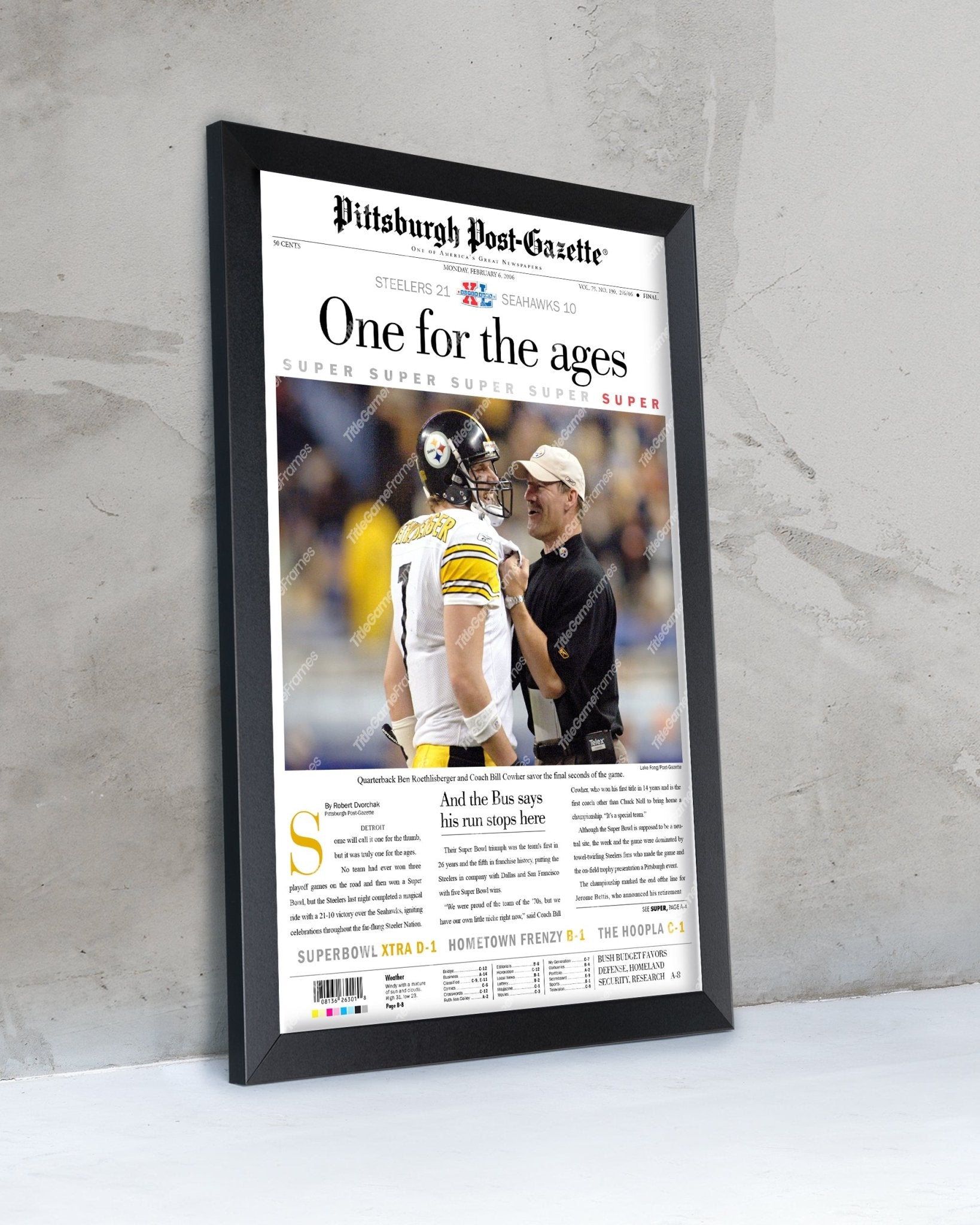 2006 Pittsburgh Steelers Superbowl XL Newspaper Cover Print - One for the ages - Title Game Frames