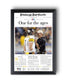 2006 Pittsburgh Steelers Superbowl XL Newspaper Cover Print - One for the ages - Title Game Frames