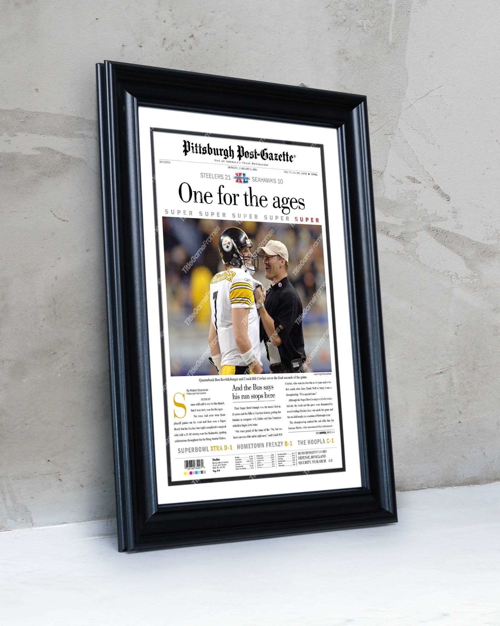 2006 Pittsburgh Steelers Superbowl XL Newspaper Cover Print - One for the ages - Title Game Frames