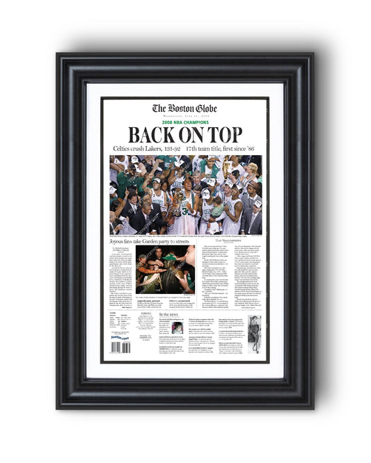 2008 Boston Celtics NBA Champions 'BACK ON TOP' Framed Front Page Newspaper - TitleGameFrames.com