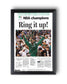 2008 Boston Celtics NBA Champions 'Ring it up!' Framed Newspaper Front Page Print - TitleGameFrames.com