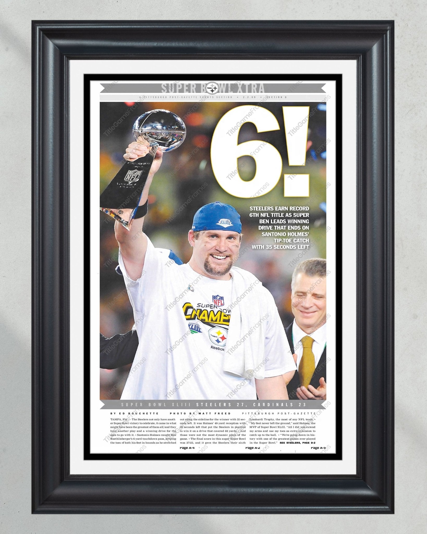 2009 Pittsburgh Steelers “6” Super Bowl Champions Framed Front Page Newspaper Print - TitleGameFrames.com