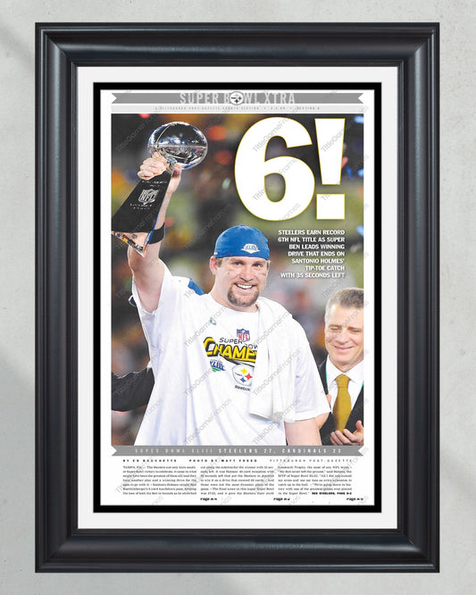 2009 Pittsburgh Steelers “6” Super Bowl Champions Framed Front Page Newspaper Print - TitleGameFrames.com