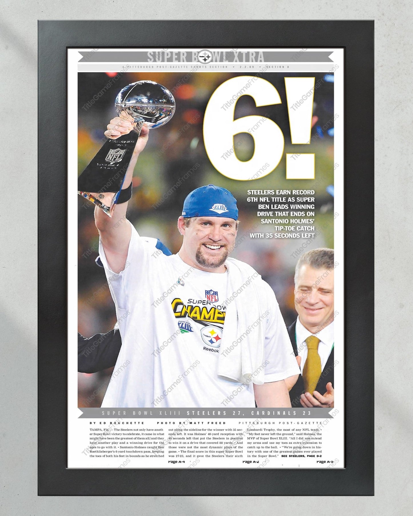 2009 Pittsburgh Steelers “6” Super Bowl Champions Framed Front Page Newspaper Print - TitleGameFrames.com