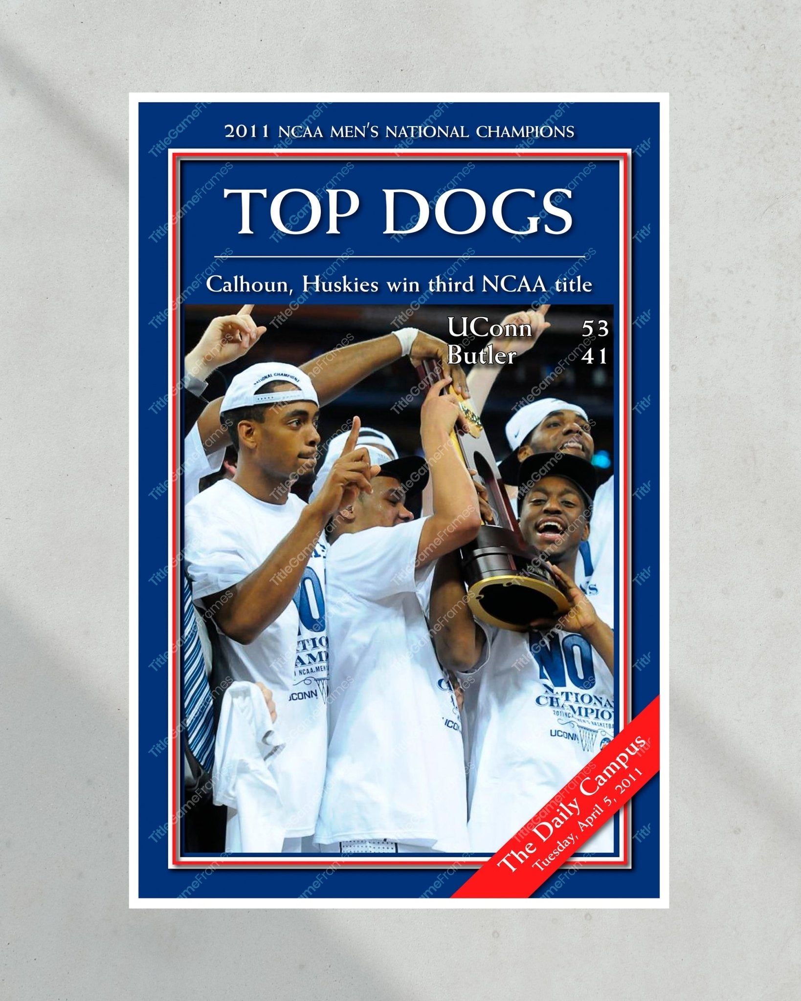 2011 UConn Huskies 'TOP DOGS' NCAA Championship Framed Newspaper - TitleGameFrames.com