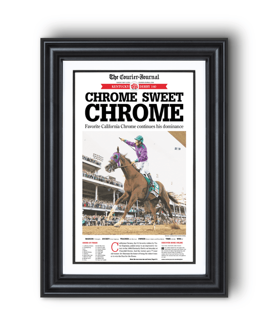 2014 Kentucky Derby California “CHROME SWEET CHROME” California Chrome Winner Framed Newspaper - TitleGameFrames.com