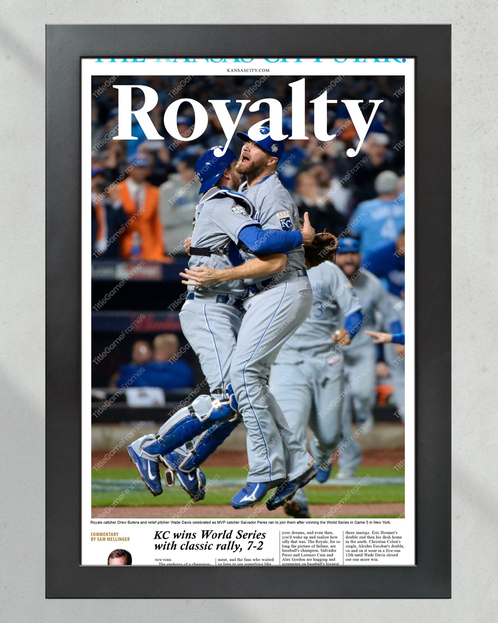 2015 Kansas City Royals World Series championship High Quality Framed Newspaper Print Kauffman Stadium - TitleGameFrames.com