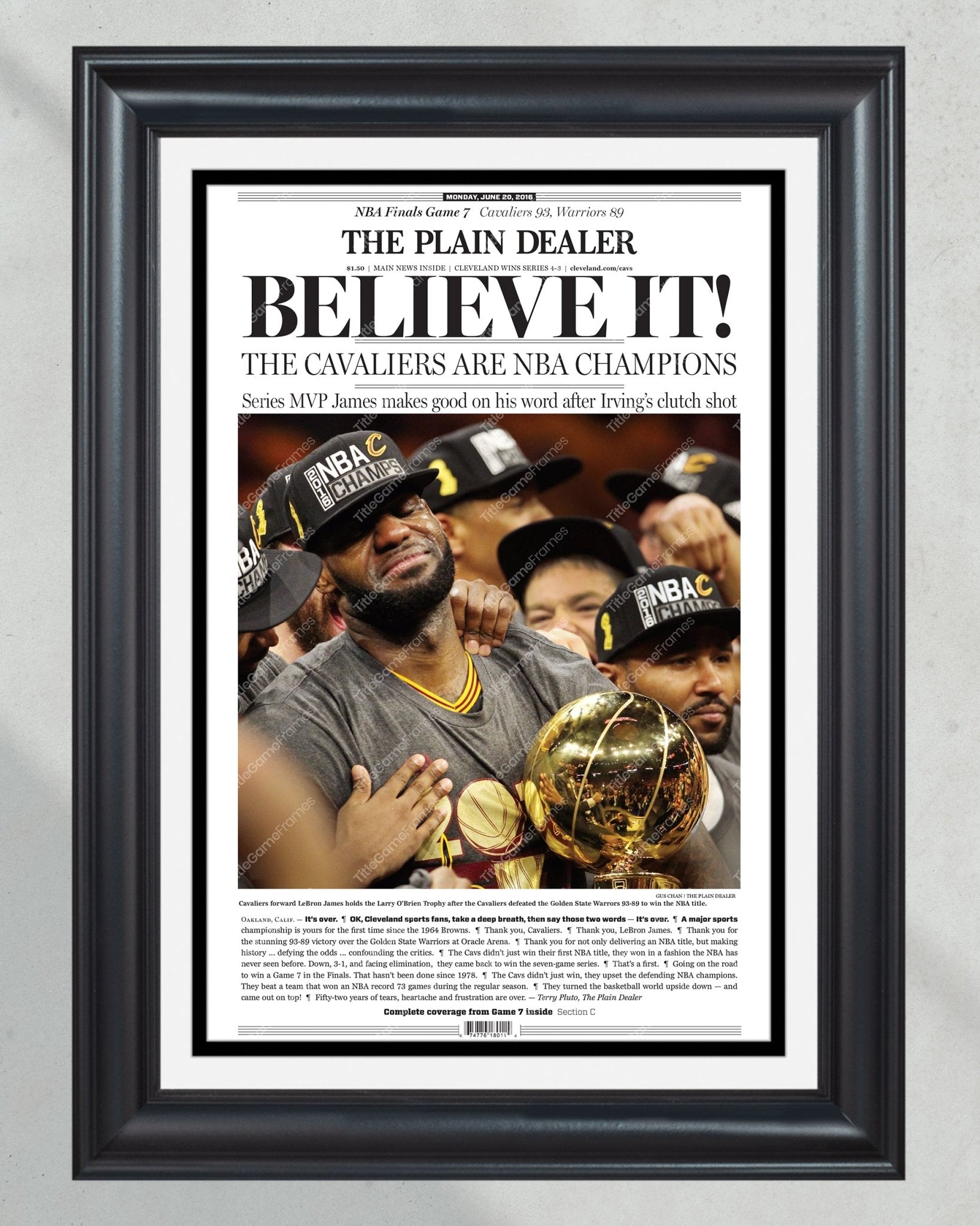 2016 Cleveland Cavaliers Cavs NBA Champions 'BELIEVE IT!' Framed Newspaper - Lebron James - TitleGameFrames.com