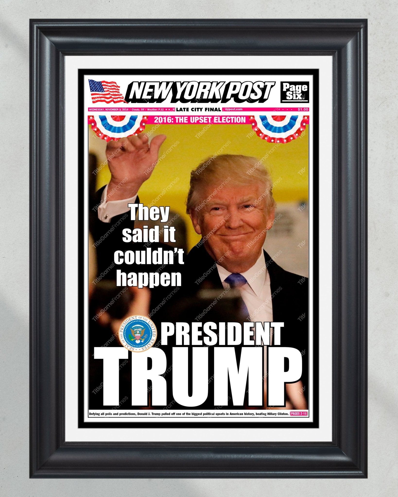 2016 Historic Victory: Trump Elected 45th U.S. President - Framed Newspaper - TitleGameFrames.com
