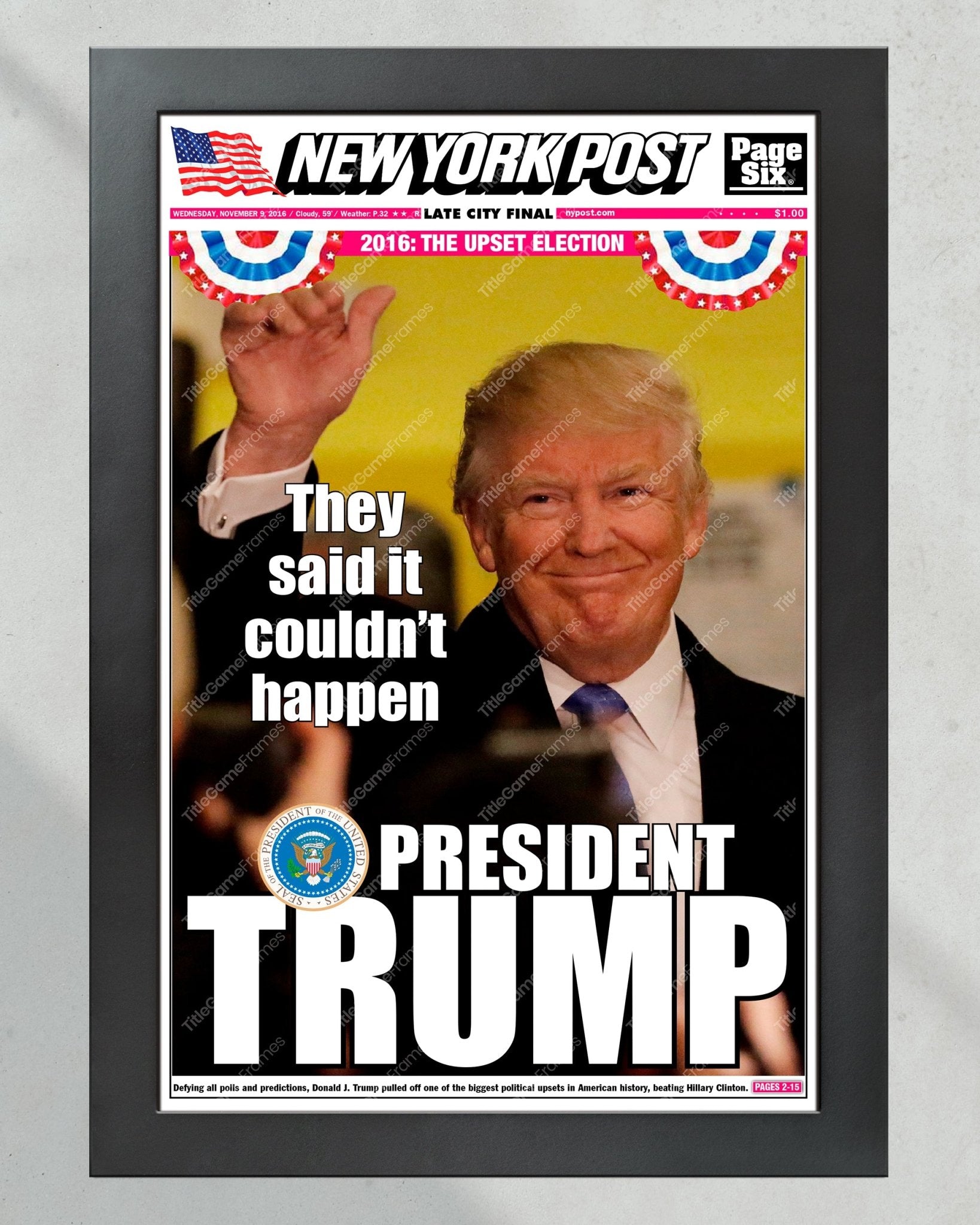 2016 Historic Victory: Trump Elected 45th U.S. President - Framed Newspaper - TitleGameFrames.com