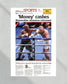 2017 Floyd Mayweather Defeats Conor Mcgregor Framed Front Page Newspaper Print - TitleGameFrames.com