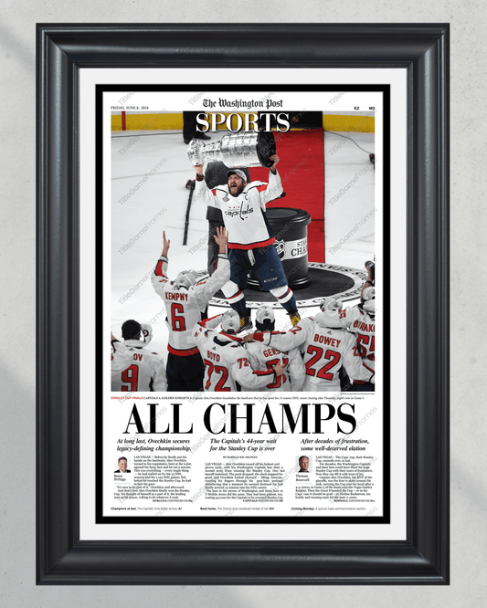 2018 Washington Capitals "All Champs" Stanley Cup Champions Framed Front Page Newspaper Print - TitleGameFrames.com