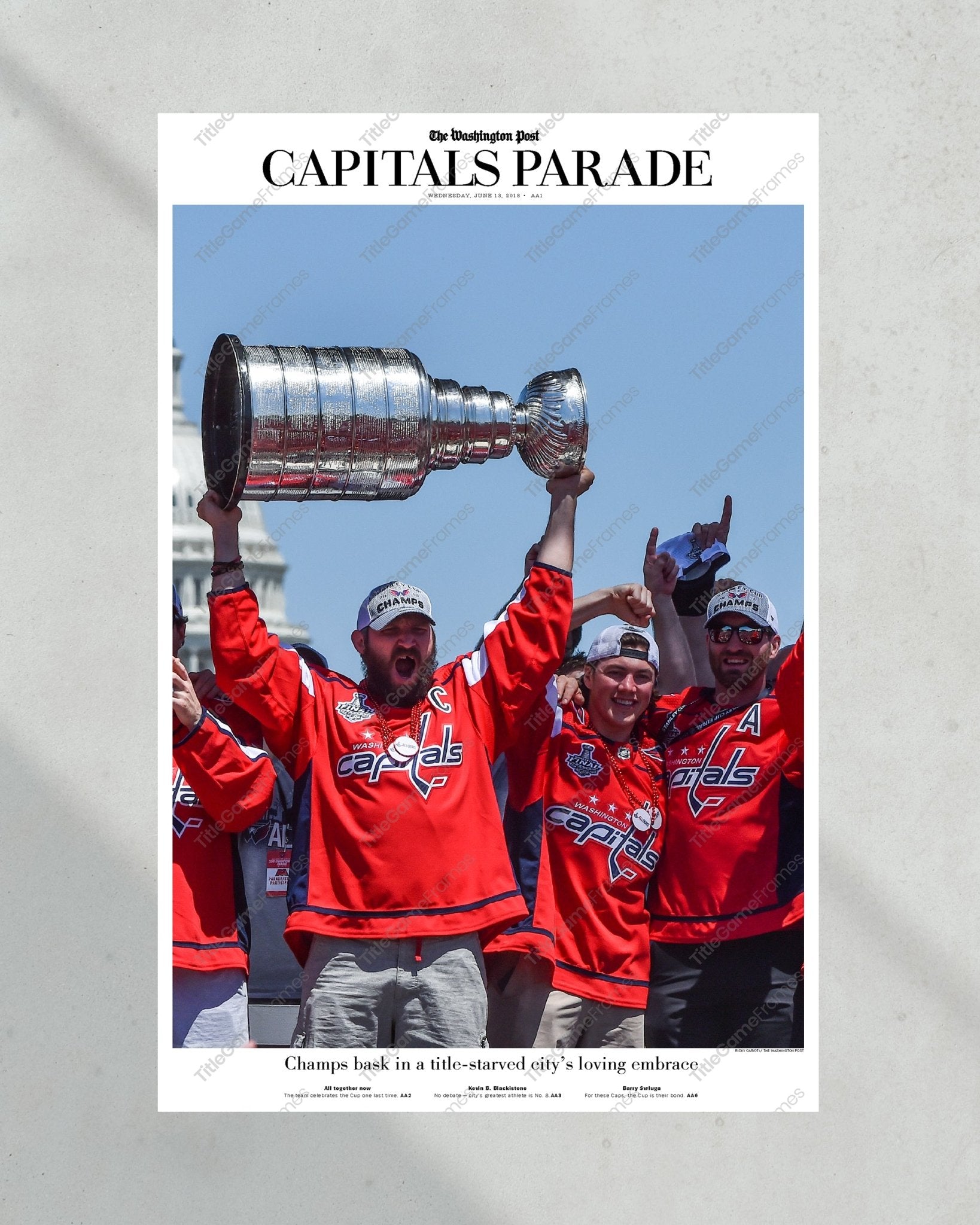 2018 Washington Capitals Stanley Cup 'Champions Parade' Commemorative Newspaper - TitleGameFrames.com
