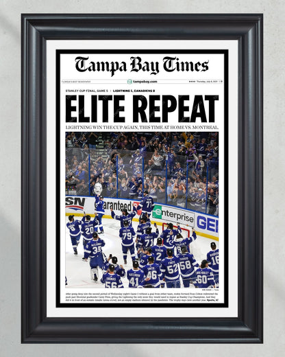 2021 “Elite Repeat” Tampa Bay Lightning Stanley Cup Champions Framed Newspaper Front Page Print - TitleGameFrames.com