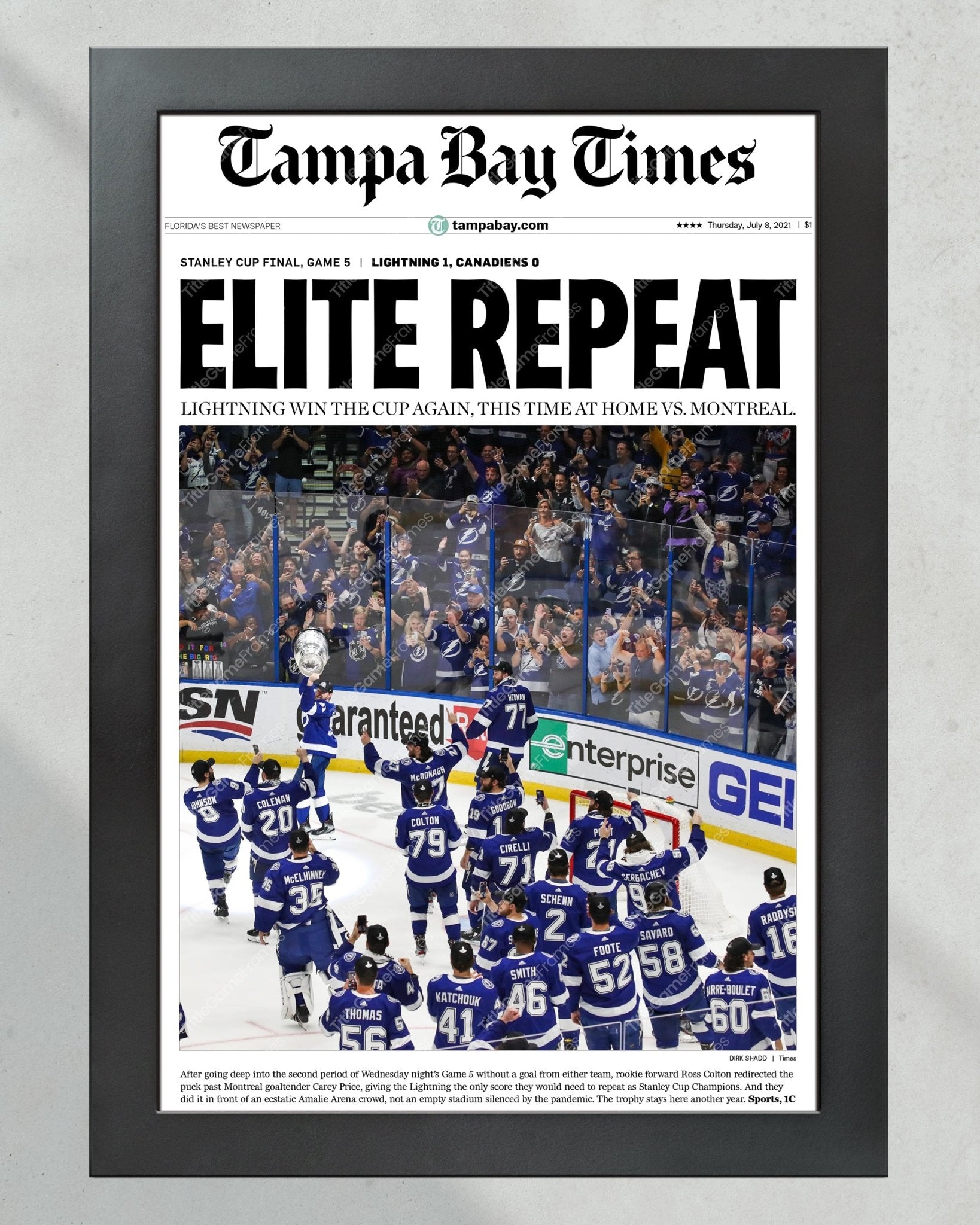 2021 “Elite Repeat” Tampa Bay Lightning Stanley Cup Champions Framed Newspaper Front Page Print - TitleGameFrames.com