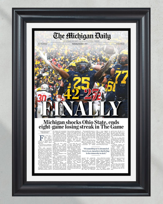 2021 Michigan Wolverines Defeat Ohio State: 42 - 27 'FINALLY' - Framed Print - TitleGameFrames.com
