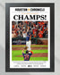 2022 Houston Astros “Champs” World Series Framed Front Page Newspaper Print - TitleGameFrames.com