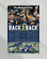 2022 Michigan Wolverines Big Ten Championship: 'Back - 2 - Back' - Framed Newspaper Print - TitleGameFrames.com