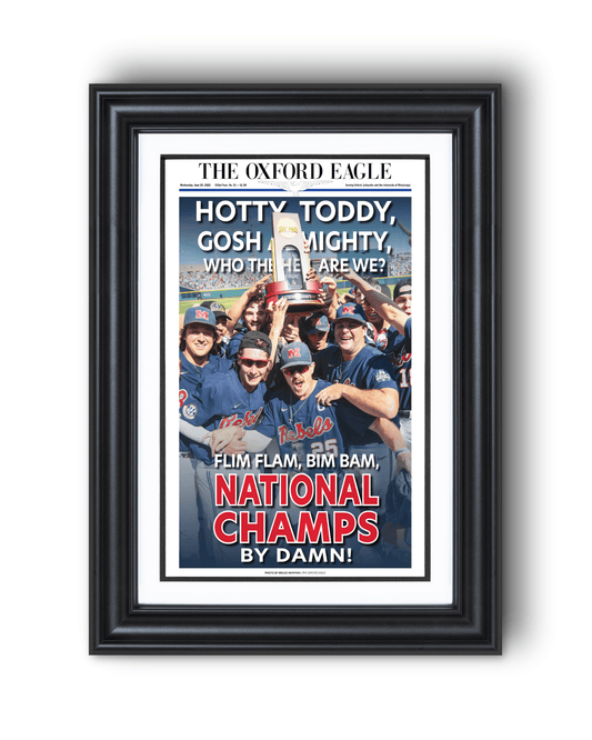 2022 Ole Miss Rebels Mens' College World Series Champions 'HOTTY TODDY' Framed Newspaper - TitleGameFrames.com
