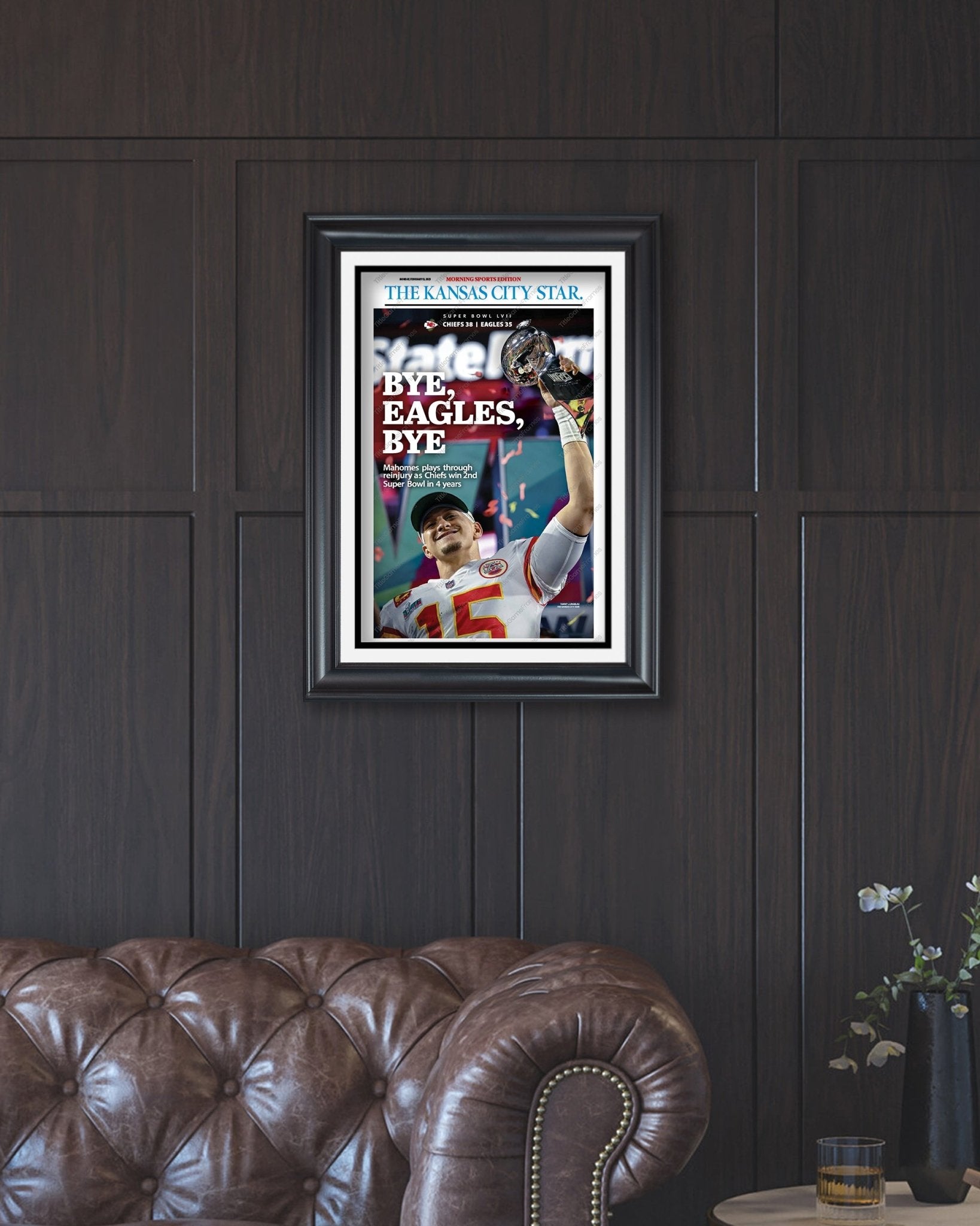 2023 Kansas City Chiefs “Bye, Eagles, Bye” Super Bowl LVII Champions Front Page Newspaper - TitleGameFrames.com