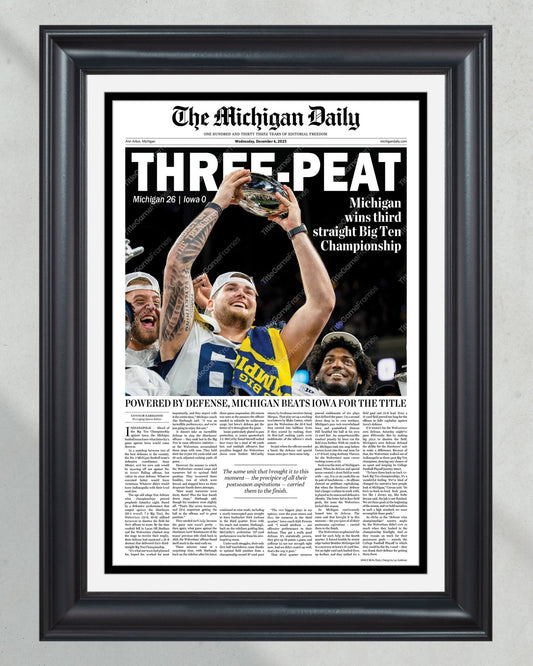 2023 Michigan Wolverines Big Ten Championship: 'THREE - PEAT' - Framed Newspaper Print - TitleGameFrames.com
