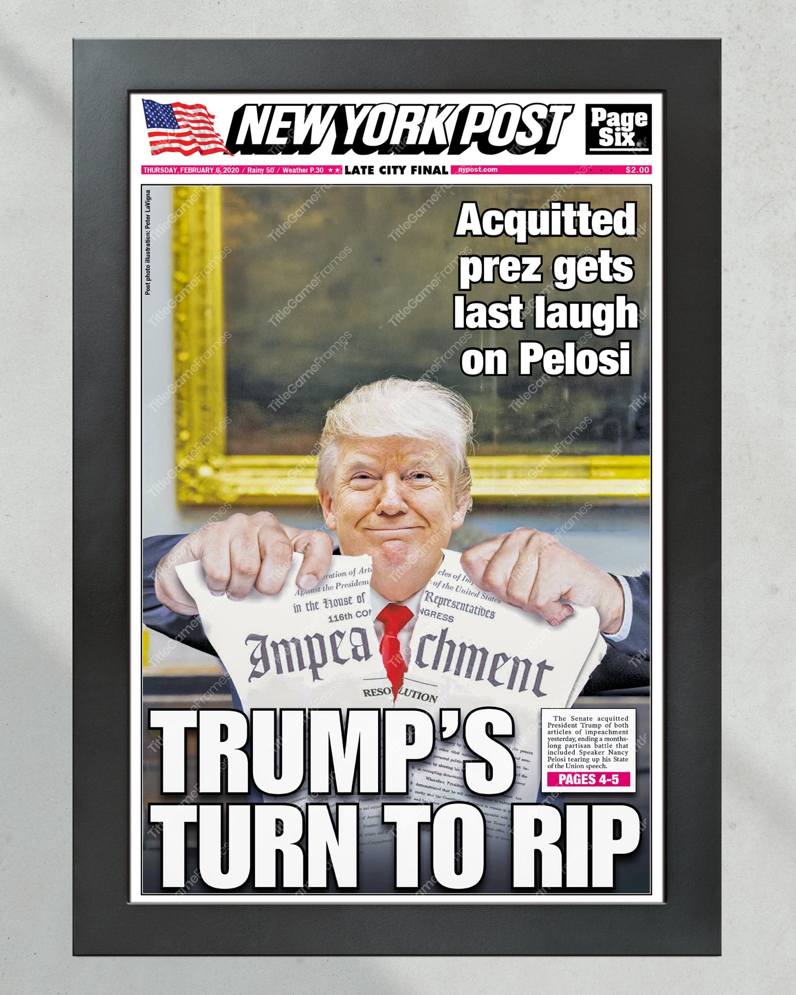 2024 Donald Trump Impeachment Acquittal - 'Trump's Turn to Rip' NY Post Framed Newspaper - Title Game Frames