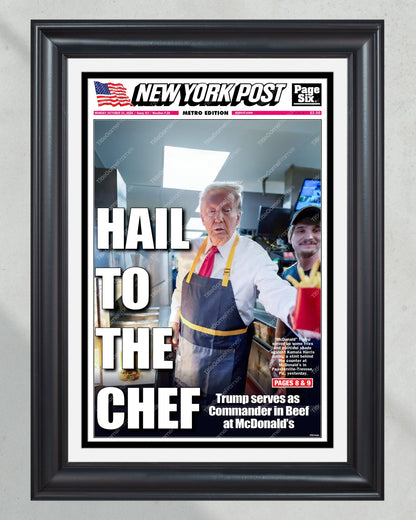 2024 Donald Trump Works at McDonalds - 'Hail to the Chef' NY Post Framed Newspaper - Title Game Frames