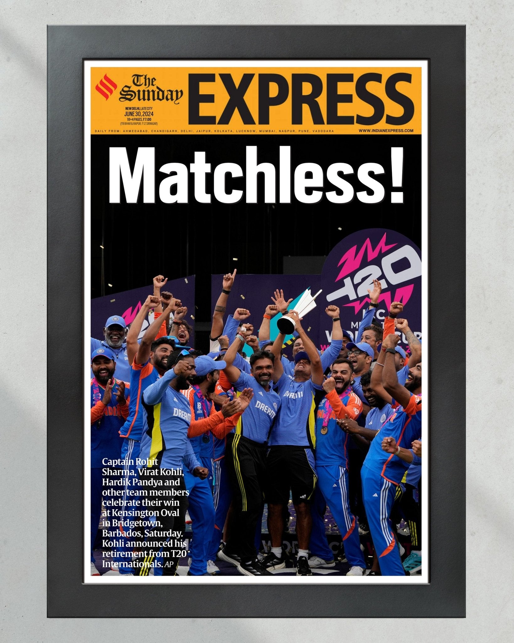 2024 India T20 Cricket World Cup Champions - 'Matchless!' Framed Front Page Newspaper - Title Game Frames