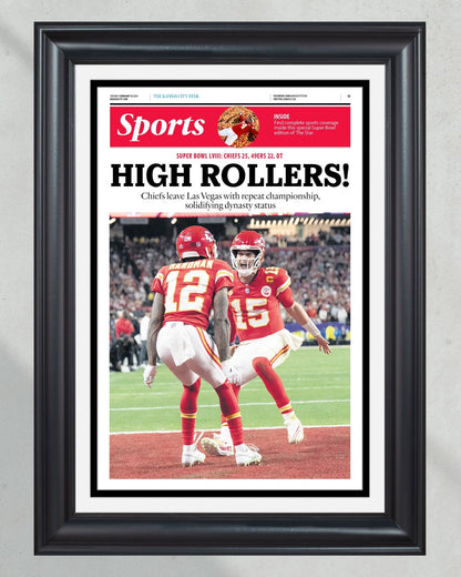 2024 Kansas City Chiefs Super Bowl LVIII Champions 'HIGH ROLLERS!' Framed Newspaper Print - TitleGameFrames.com