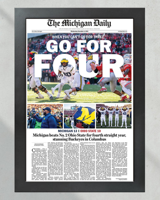 2024 Michigan Wolverines Upsets Ohio State Buckeyes "Go For Four" Michigan Daily Framed Newspaper - Title Game Frames