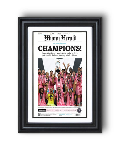 2025 Inter Miami FC “CHAMPIONS!” – First MLS Cup Title – Lionel Messi Framed Newspaper Print - TitleGameFrames.com