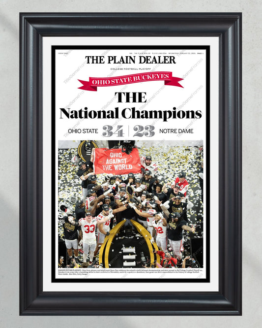 2025 Ohio State CFP Champions "THE National Champions" Plain Dealer Newspaper - TitleGameFrames.com
