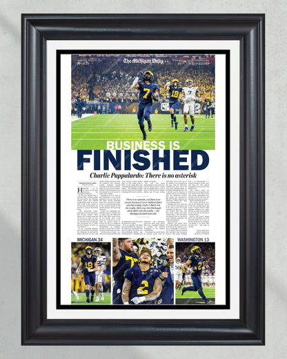 2024 Michigan Wolverines Champions - 'BUSINESS IS FINISHED' - Michigan Daily Framed Print - Title Game Frames